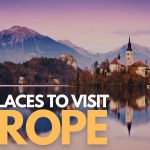 Top 10 Cities To Visit In Europe For 2024