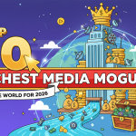 Top 10 Richest Media Moguls In The World 2026